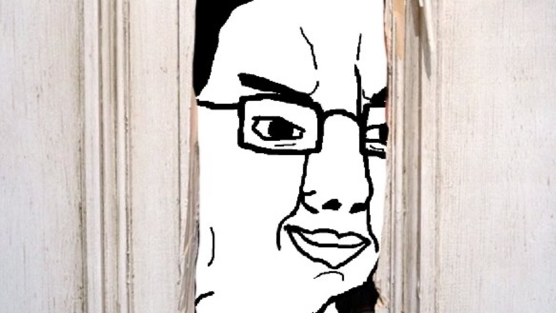 Chud peaks through the door - a Chud meme on farm.meme